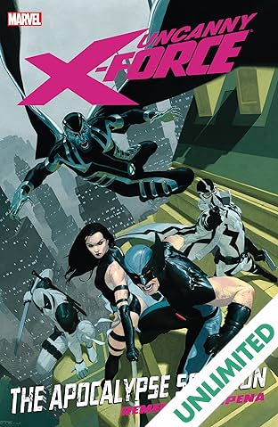 Uncanny X-Force Vol. 1: Apocalypse Solution